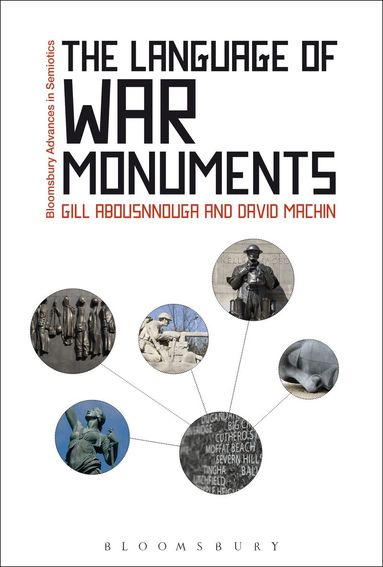 David Machin, Gill Abousnnouga, Gregory Paschalidis - Language of War Monuments, Inbunden