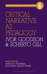 bokomslag Critical Narrative as Pedagogy