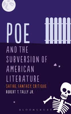 Poe and the Subversion of American Literature 1