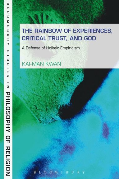 Kai-man Kwan - Rainbow of Experiences, Critical Trust, and God, Häftad