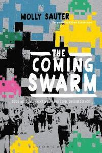 bokomslag The Coming Swarm