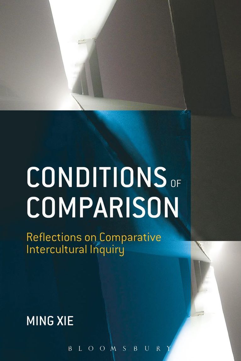 Ming Xie, Xie Ming - Conditions of Comparison, Häftad