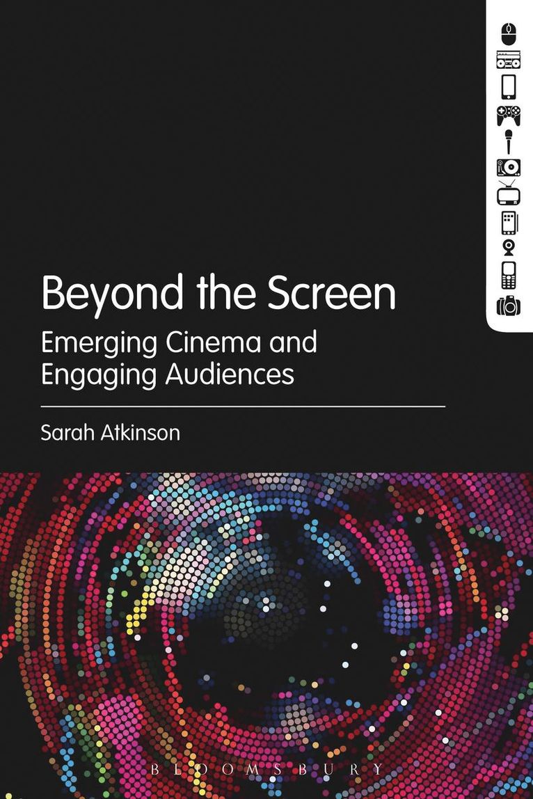 Sarah Atkinson, UK) Atkinson, Dr Sarah (King's College, London - Beyond the Screen, Inbunden