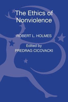 bokomslag The Ethics of Nonviolence