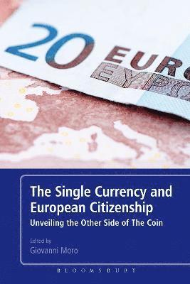 bokomslag The Single Currency and European Citizenship