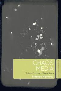 bokomslag Chaos Media