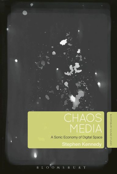 Stephen Kennedy - Chaos Media, Inbunden