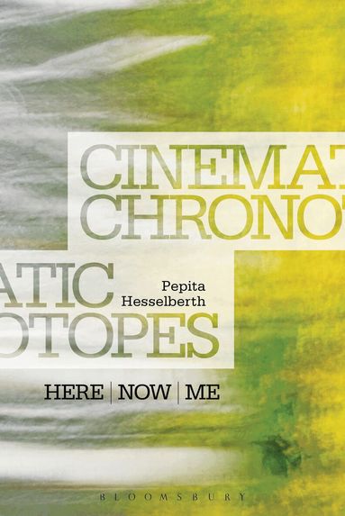 Pepita Hesselberth - Cinematic Chronotopes, Inbunden
