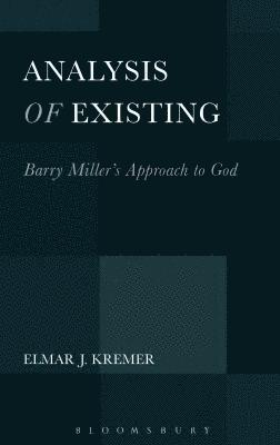 Analysis of Existing: Barry Miller's Approach to God 1