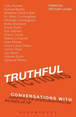 bokomslag Truthful Fictions: Conversations with American Biographical Novelists