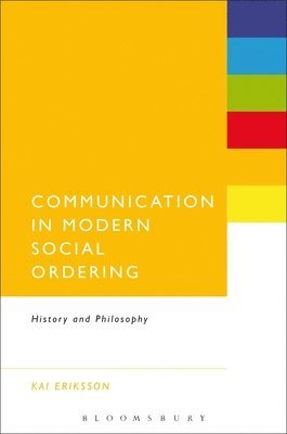 bokomslag Communication in Modern Social Ordering