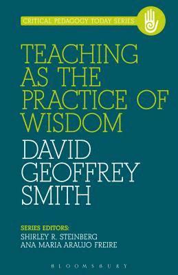bokomslag Teaching as the Practice of Wisdom