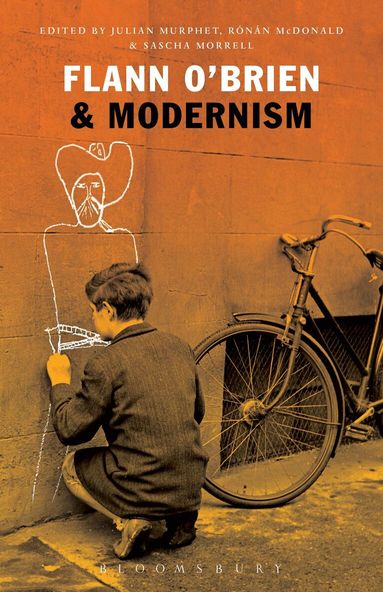 Julian Murphet, Ronan McDonald, Sascha Morrell - Flann O'Brien & Modernism, Häftad