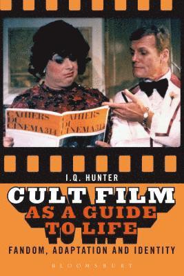 Cult Film as a Guide to Life 1