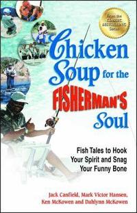 bokomslag Chicken Soup for the Fisherman's Soul