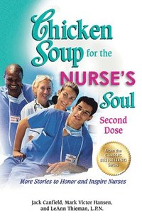 bokomslag Chicken Soup for the Nurse's Soul: Second Dose