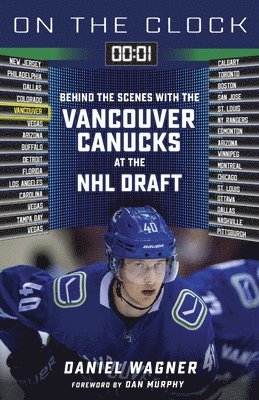 Daniel Wagner - On the Clock: Vancouver Canucks, Häftad