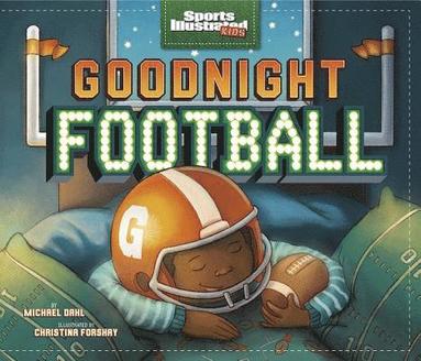 bokomslag Goodnight Football