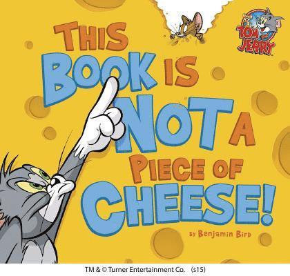 This Book Is Not a Piece of Cheese! 1