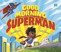 bokomslag Good Morning, Superman