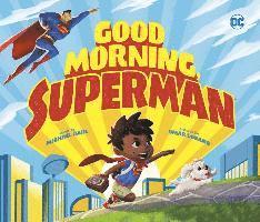 Good Morning, Superman! 1