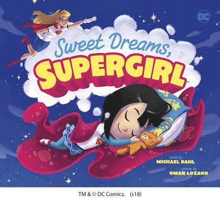 Sweet Dreams, Supergirl 1