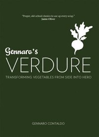 bokomslag Gennaro's Verdure: Over 80 Vibrant Italian Vegetable Dishes