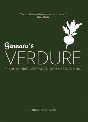 Gennaro's Verdure: Over 80 Vibrant Italian Vegetable Dishes 1