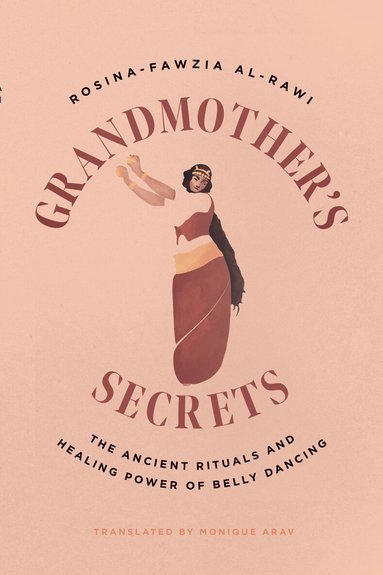 Rosina-Fawzia al-Rawi - Grandmother's Secrets, Häftad