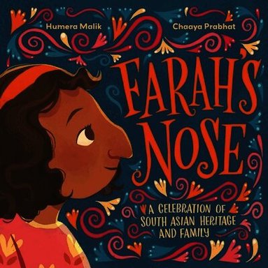 Humera Malik - Farah's Nose, Inbunden
