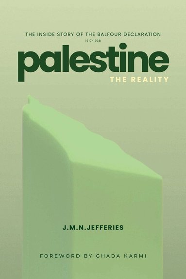 J.M.N. Jeffries - Palestine: The Reality, Häftad