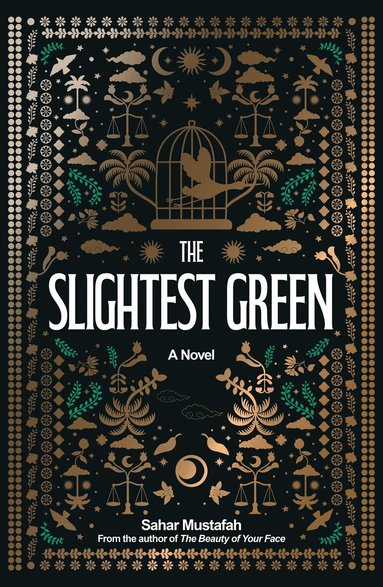 Sahar Mustafah - Slightest Green, Inbunden