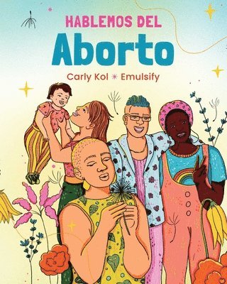 bokomslag Hablemos del Aborto (Let's Talk About Abortion: Spanish Language Edition)