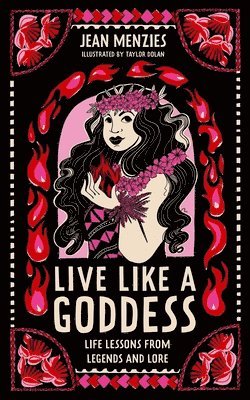 bokomslag Live Like a Goddess