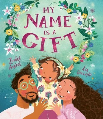 My Name Is a Gift 1