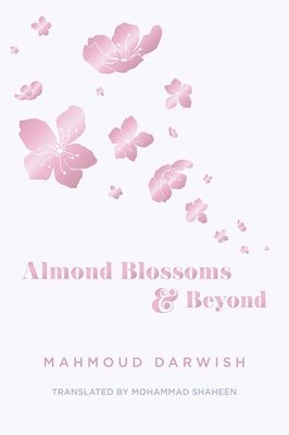 bokomslag Almond Blossoms and Beyond