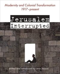 bokomslag Jerusalem Interrupted