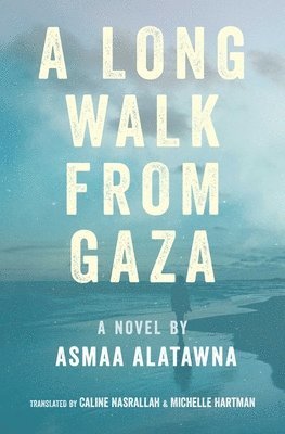 bokomslag Long Walk from Gaza