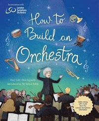 bokomslag How to Build an Orchestra