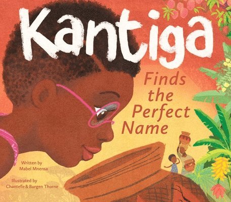 Kantiga Finds the Perfect Name 1