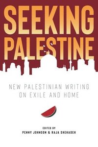 bokomslag Seeking Palestine