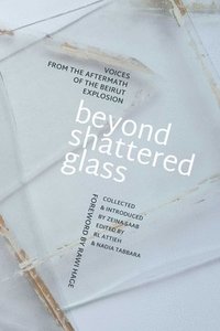 bokomslag Beyond Shattered Glass