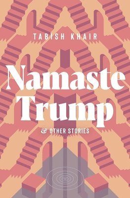 bokomslag Namaste Trump and Other Stories