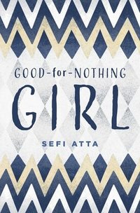 bokomslag Good for Nothing Girl