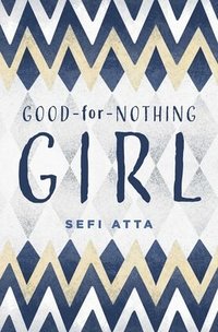 bokomslag Good for Nothing Girl