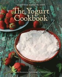 bokomslag Yogurt Cookbook - 10-Year Anniversary Edition