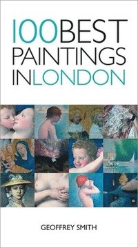 bokomslag 100 Best Paintings in London