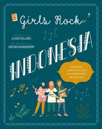 bokomslag Girls Rock Indonesia
