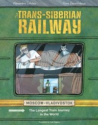 bokomslag The Trans-siberian Railway
