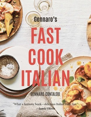 Gennaro Contaldo - Gennaro's Fast Cook Italian, Inbunden